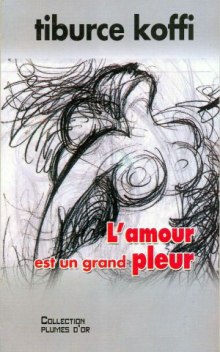 Lamour-est-un-grand-pleur