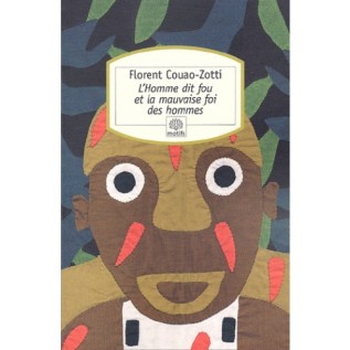 l-homme-dit-fou-et-la-mauvaise-foi-des-hommes-9782842613075_0